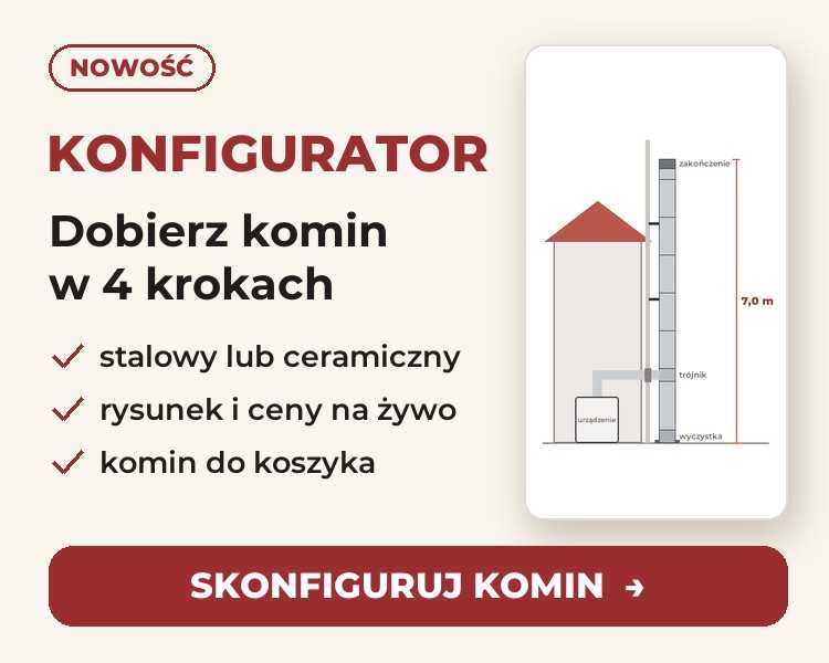 Konfigurator komina – dobierz komin w 4 krokach